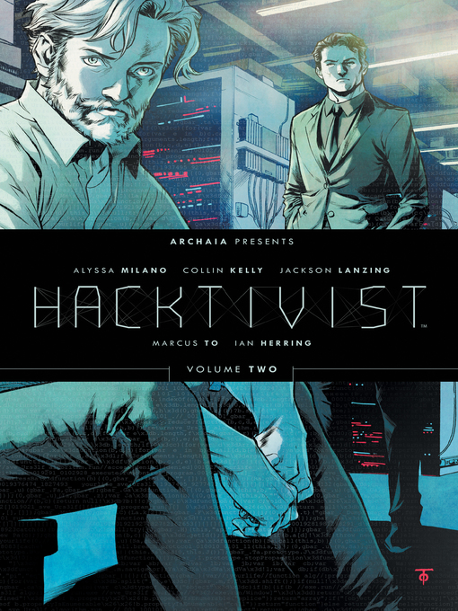 Title details for Hacktivist (2014), Volume 2 by Jackson Lanzing - Available